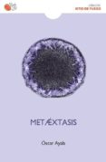 metaextasis-óscar ayala-9788417263263 metaextasis-óscar ayala-9788417263263