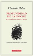 profundidad de la noche-vladimir holan-9788417355463 profundidad de la noche-vladimir holan-9788417355463