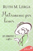 Descargar libro pda MATRIMONIO POR HONOR (LOS KNIGHTLEY 4) de RUTH M. LERGA (Spanish Edition)