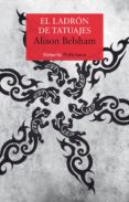 el ladrón de tatuajes (ebook)-alison belsham-9788417624163 el ladrón de tatuajes (ebook)-alison belsham-9788417624163