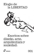 Elogio de la libertad-10095697-otro-formato