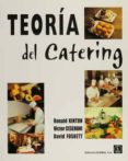 teoria del catering-ronald kinton-victor ceserani-david foskett-9788420009063 teoria del catering-ronald kinton-victor ceserani-david foskett-9788420009063