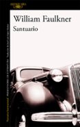 santuario-william faulkner-9788420406763 santuario-william faulkner-9788420406763