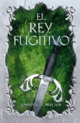 el rey fugitivo-jennifer a. nielsen-9788420414263 el rey fugitivo-jennifer a. nielsen-9788420414263
