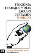 teogonia; trabajos y dias; escudo; certamen-9788420636863 teogonia; trabajos y dias; escudo; certamen-9788420636863