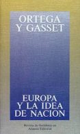 europa y la idea de nacion-jose ortega y gasset-9788420641263 europa y la idea de nacion-jose ortega y gasset-9788420641263