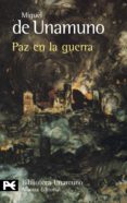 paz en la guerra-miguel de unamuno-9788420655963 paz en la guerra-miguel de unamuno-9788420655963