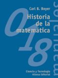 historia de la matematica-carl b. boyer-9788420681863 historia de la matematica-carl b. boyer-9788420681863