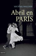 abril en paris-michael wallner-9788423338863 abril en paris-michael wallner-9788423338863