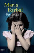 pais intimo-maria barbal-9788423339563 pais intimo-maria barbal-9788423339563