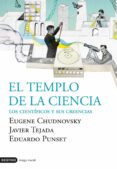 el templo de la ciencia: los cientificos y sus creencias (incluye cd)-eduardo punset-javier tejada-eugene chudnovsky-9788423340163 el templo de la ciencia: los cientificos y sus creencias (incluye cd)-eduardo punset-javier tejada-eugene chudnovsky-9788423340163