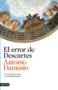 el error de descartes-antonio r. damasio-9788423344963 el error de descartes-antonio r. damasio-9788423344963