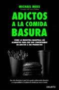 adictos a la comida basura (ebook)-michael moss-9788423425563 adictos a la comida basura (ebook)-michael moss-9788423425563