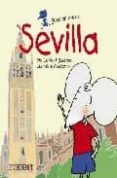 sevilla: el raton viajero-mercedes figuerola-juan ramon alonso-9788424105563 sevilla: el raton viajero-mercedes figuerola-juan ramon alonso-9788424105563