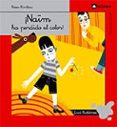 naim ha perdido el color (colas de sirena)-luci gutierrez-9788424623463 naim ha perdido el color (colas de sirena)-luci gutierrez-9788424623463