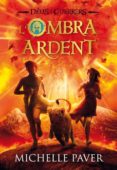 l ombra ardent-michelle paver-9788424646363 l ombra ardent-michelle paver-9788424646363