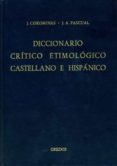 me-re: diccionario critico etimologico castellano e hispanico (t. 4)-joan coromines-jose antonio pascual-9788424900663 me-re: diccionario critico etimologico castellano e hispanico (t. 4)-joan coromines-jose antonio pascual-9788424900663