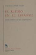 el ritmo en el español-guillermo andres toledo-9788424912963 el ritmo en el español-guillermo andres toledo-9788424912963