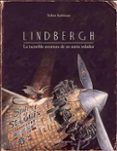 lindbergh: la increible aventura de un raton volador-torben kuhlmann-9788426141163 lindbergh: la increible aventura de un raton volador-torben kuhlmann-9788426141163