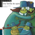 una familia de ogros-rocio anton-lola nuñez-9788426349163 una familia de ogros-rocio anton-lola nuñez-9788426349163