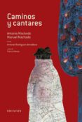 por caminos y cantares-manuel machado-antonio machado-9788426368263 por caminos y cantares-manuel machado-antonio machado-9788426368263