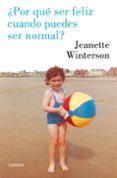 ¿por que ser feliz cuando puedes ser normal? (ebook)-9788426420763 ¿por que ser feliz cuando puedes ser normal? (ebook)-9788426420763