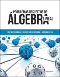 problemas resueltos de algebra lineal-9788428335263 problemas resueltos de algebra lineal-9788428335263