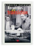 recuerdos de la transicion-alberto iniesta-9788428817363 recuerdos de la transicion-alberto iniesta-9788428817363