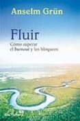fluir-anselm grun-9788429320763 fluir-anselm grun-9788429320763