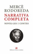 narrativa completa (pack 2 volums)-mercè rodoreda-9788429761863 narrativa completa (pack 2 volums)-mercè rodoreda-9788429761863