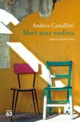 mort mar endins-andrea camilleri-9788429775563 mort mar endins-andrea camilleri-9788429775563