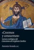 creemos y conocemos-antonio aranda-9788431328863 creemos y conocemos-antonio aranda-9788431328863