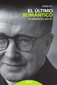el ultimo romantico: san josemaria en el siglo xxi-mariano fazio-9788432149863 el ultimo romantico: san josemaria en el siglo xxi-mariano fazio-9788432149863