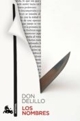 los nombres-don delillo-9788432224263 los nombres-don delillo-9788432224263