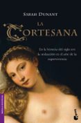 la cortesana-sarah dunant-9788432250163 la cortesana-sarah dunant-9788432250163