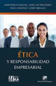 etica y responsabilidad empresarial-ildefonso camacho-9788433026163 etica y responsabilidad empresarial-ildefonso camacho-9788433026163