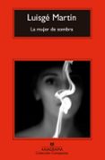la mujer de sombra-luis garcia martin-9788433977663 la mujer de sombra-luis garcia martin-9788433977663