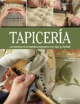 tapiceria: las tecnicas de la tapiceria expuestas con rigor y claridad-jordi pons-9788434214163 tapiceria: las tecnicas de la tapiceria expuestas con rigor y claridad-jordi pons-9788434214163