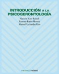introduccion a la psicogerontologia-nazario yuste rossell-ramona rubio herrera-manuel aleixandre rico-9788436818963 introduccion a la psicogerontologia-nazario yuste rossell-ramona rubio herrera-manuel aleixandre rico-9788436818963