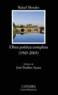 obra poetica completa (1943-2003)-rafael morales-9788437621463 obra poetica completa (1943-2003)-rafael morales-9788437621463