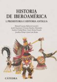 historia de iberoamerica (i):prehistoria e historia antigua-manuel lucena-9788437624563 historia de iberoamerica (i):prehistoria e historia antigua-manuel lucena-9788437624563