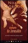 el diamante de jerusalen (10ª ed.)-noah gordon-9788440637963 el diamante de jerusalen (10ª ed.)-noah gordon-9788440637963