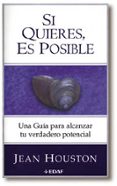 si quieres, es posible-jean houston-9788441404663 si quieres, es posible-jean houston-9788441404663