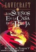 relatos de terrror v: los sueños en la casa de la bruja; la besti a en la cueva; el alquimista; la transicion de juan romero-h.p. lovecraft-9788441414563 relatos de terrror v: los sueños en la casa de la bruja; la besti a en la cueva; el alquimista; la transicion de juan romero-h.p. lovecraft-9788441414563