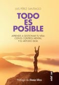 todo es posible-luis perez santiago-9788441437463 todo es posible-luis perez santiago-9788441437463