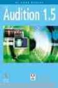 adobe audition 1.5 (incluye cd-rom)-9788441518063 adobe audition 1.5 (incluye cd-rom)-9788441518063