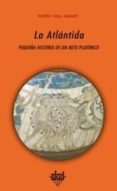 la atlantida: pequeña historia de un mito platonico-pierre vidal-naquet-9788446024163 la atlantida: pequeña historia de un mito platonico-pierre vidal-naquet-9788446024163
