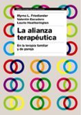 la alianza terapeutica: en la terapia familiar y de pareja-myrna l. friedlander-9788449322563 la alianza terapeutica: en la terapia familiar y de pareja-myrna l. friedlander-9788449322563