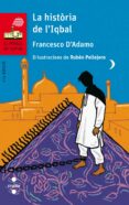 la història de l iqbal-francesco d adamo-9788466140263 la història de l iqbal-francesco d adamo-9788466140263