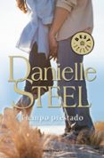 tiempo prestado-danielle steel-9788466335263 tiempo prestado-danielle steel-9788466335263